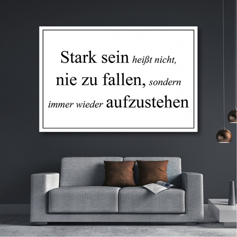 claasgallery Poster & Leinwandbild Stark sein